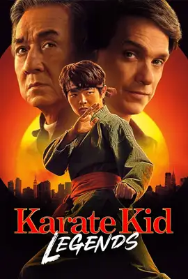 ดูหนังออนไลน์ฟรี Karate Kid: Legends (2025) คาราเต้ คิด ผนึกพลังตำนานนักสู้