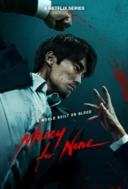 ดูหนังออนไลน์ฟรี Mercy for None (2025) ดับแค้นไร้ปรานี
