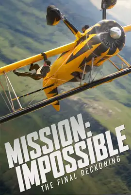 ดูหนังออนไลน์ฟรี Mission: Impossible 8 The Final Reckoning (2025) มิชชั่น อิมพอสซิเบิ้ล ปิดปฏิบัติการล่าพิกัดมรณะ