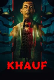 ดูหนังออนไลน์ฟรี Khauf (2025) คาอุฟ