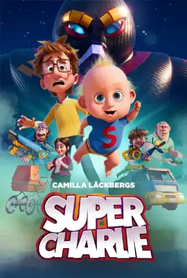 ดูหนังออนไลน์ฟรี Super-Charlie (2024)