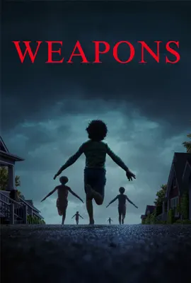 ดูหนังออนไลน์ฟรี Weapons (2025) เวเพินส์