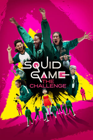 ดูหนังออนไลน์ฟรี Squid Game The Challenge (2023) สควิดเกม เดอะ ชาเลนจ์