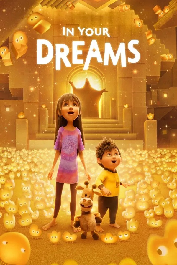 ดูหนังออนไลน์ฟรี In Your Dreams (2025) ผจญภัยในฝัน